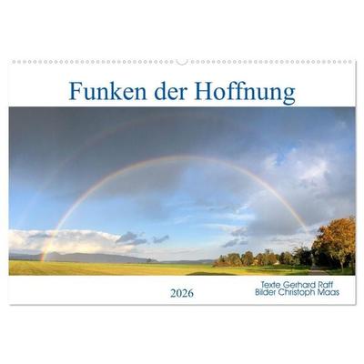 Funken der Hoffnung (Wandkalender 2026 DIN A2 quer), CALVENDO Monatskalender