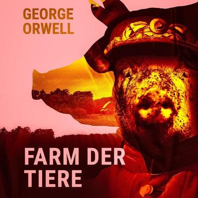 Farm der Tiere - George Orwell, Audio, 9782384650651
