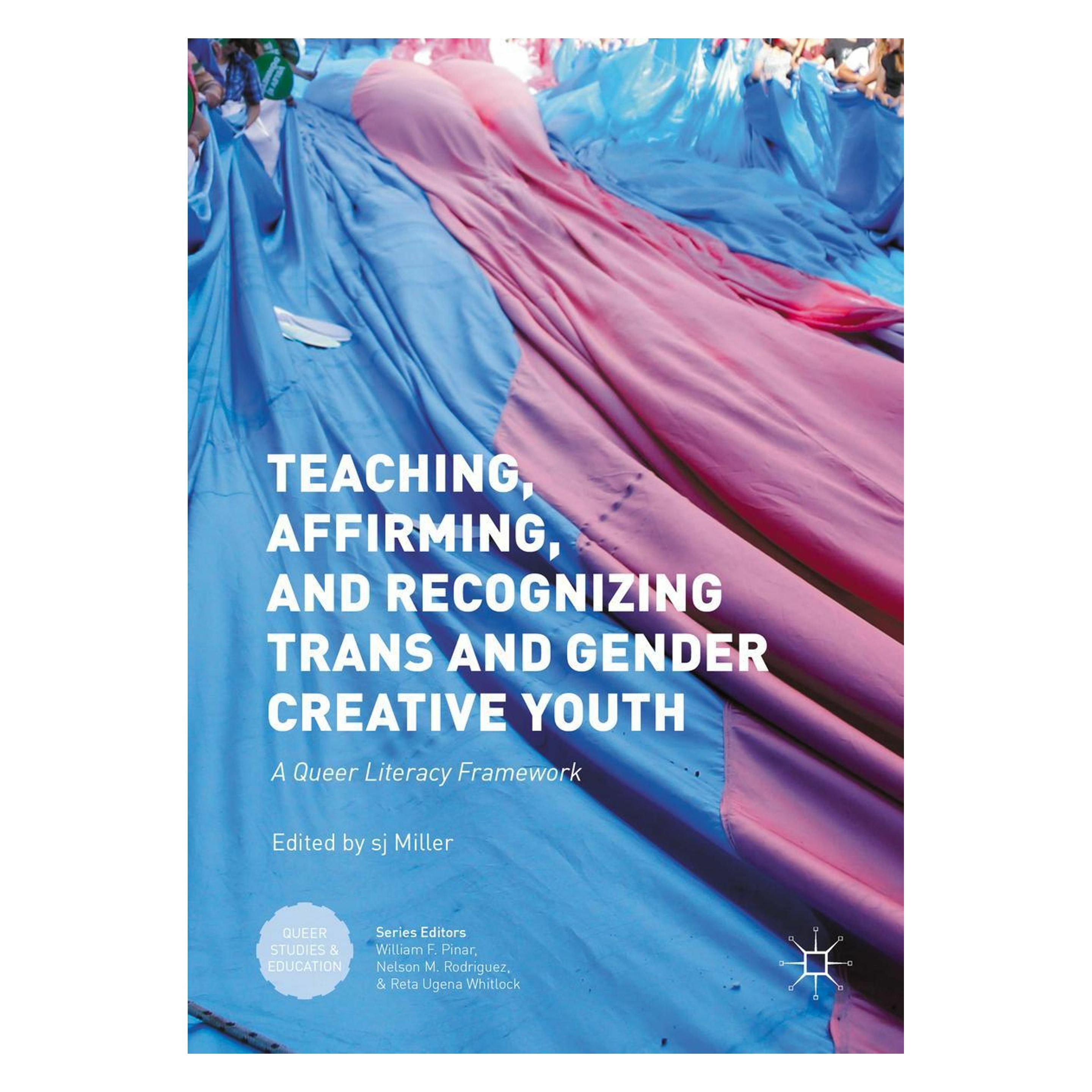 Springer Teaching, Affirming, and Recognizing Trans and Gender Creative Youth (Englisch, Softcover, SJ Miller) (55808462)