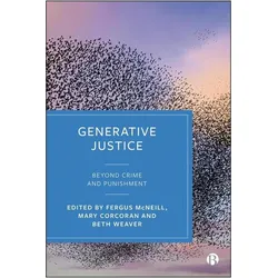 Generative Justice, Fachbücher von Fergus McNeill, Mary Corcoran, Beth Weaver
