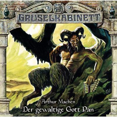 Der gewaltige Gott Pan - Arthur Machen, Audio, 4049709943320