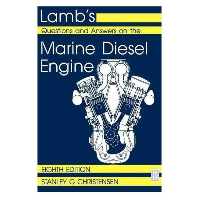 Elsevier Lamb's Questions and Answers on Marine Diesel Engines (Englisch, S. Christensen) (44102850)