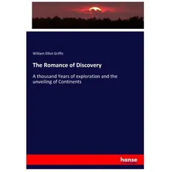 The Romance of Discovery, Fachbücher von William E. Griffis, William Elliot Griffis