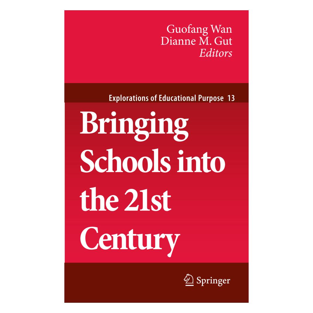 Springer Bringing Schools into the 21st Century (Englisch, Softcover, Dianne M. Gut, Guofang Wan) (55515430)