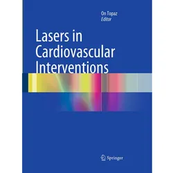 Lasers in Cardiovascular Interventions, Fachbücher