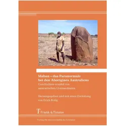 Maban - das Paranormale bei den Aborigines Australiens, Fachbücher von Erich Kolig