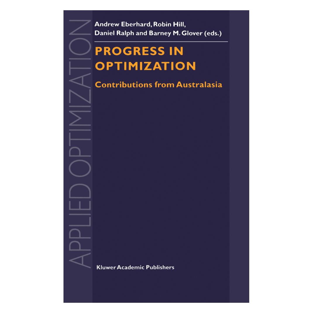 Springer Progress in Optimization (Englisch, Softcover, Andrew Eberhard, Barney M. Glover, Daniel Ralph, Robin Hill) (55492527)