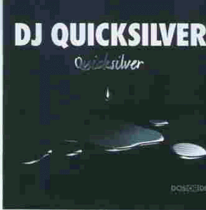 DJ Quicksilver - Quicksilver - Preis vom 11.10.2026 03:10:56 h