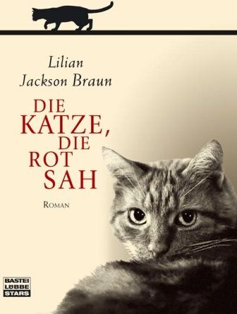 Braun, Lilian Jackson - Die Katze, die rot sah - Preis vom 30.09.2026 09:01:18 h