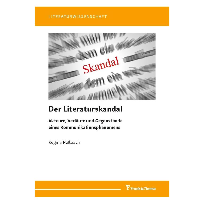 Frank & Timme Der Literaturskandal (Deutsch, Softcover, Regina Rossbach) (56124810)