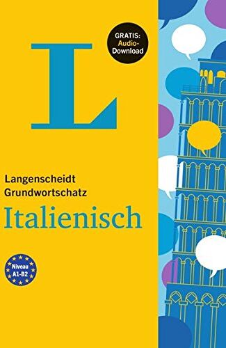 Redaktion Langenscheidt - Langenscheidt Grundwortschatz Italienisch - Buch mit Audio-Download - Preis vom 30.09.2026 22:30:23 h