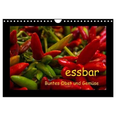 essbar – Buntes Obst und Gemüse (Wandkalender 2026 DIN A4 quer), CALVENDO Monatskalender