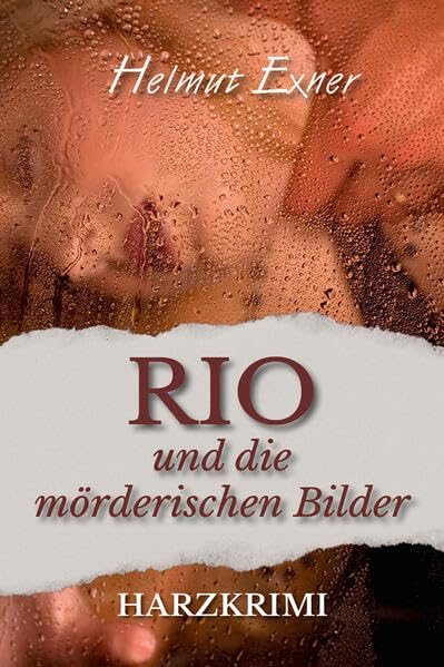 Helmut Exner - Rio und die mörderischen Bilder - Preis vom 30.09.2026 22:30:23 h