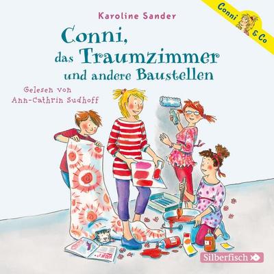Conni & Co 15: Conni, das Traumzimmer und andere Baustellen - Karoline Sander, CD, 9783745600766