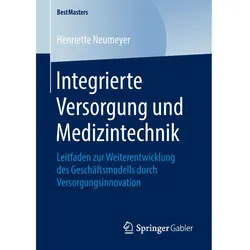 Integrierte Versorgung und Medizintechnik, Fachbücher von Henriette Neumeyer