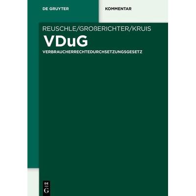 VDuG, Gebundene Ausgabe von Fabian Reuschle,Helge Grosserichter,Ferdinand Kruis, De Gruyter, 978-3-11-065700-5