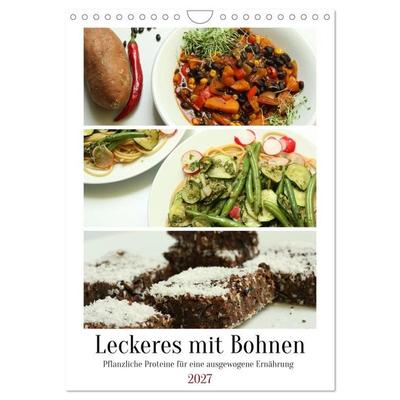 Leckeres mit Bohnen (Wandkalender 2027 DIN A4 hoch), CALVENDO Monatskalender