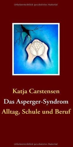 Katja Carstensen - Das Asperger-Syndrom - Preis vom 09.10.2026 07:28:09 h