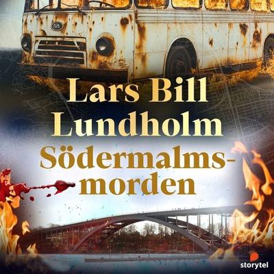 Södermalmsmorden - Lars Bill Lundholm, Audio, 9789187331107