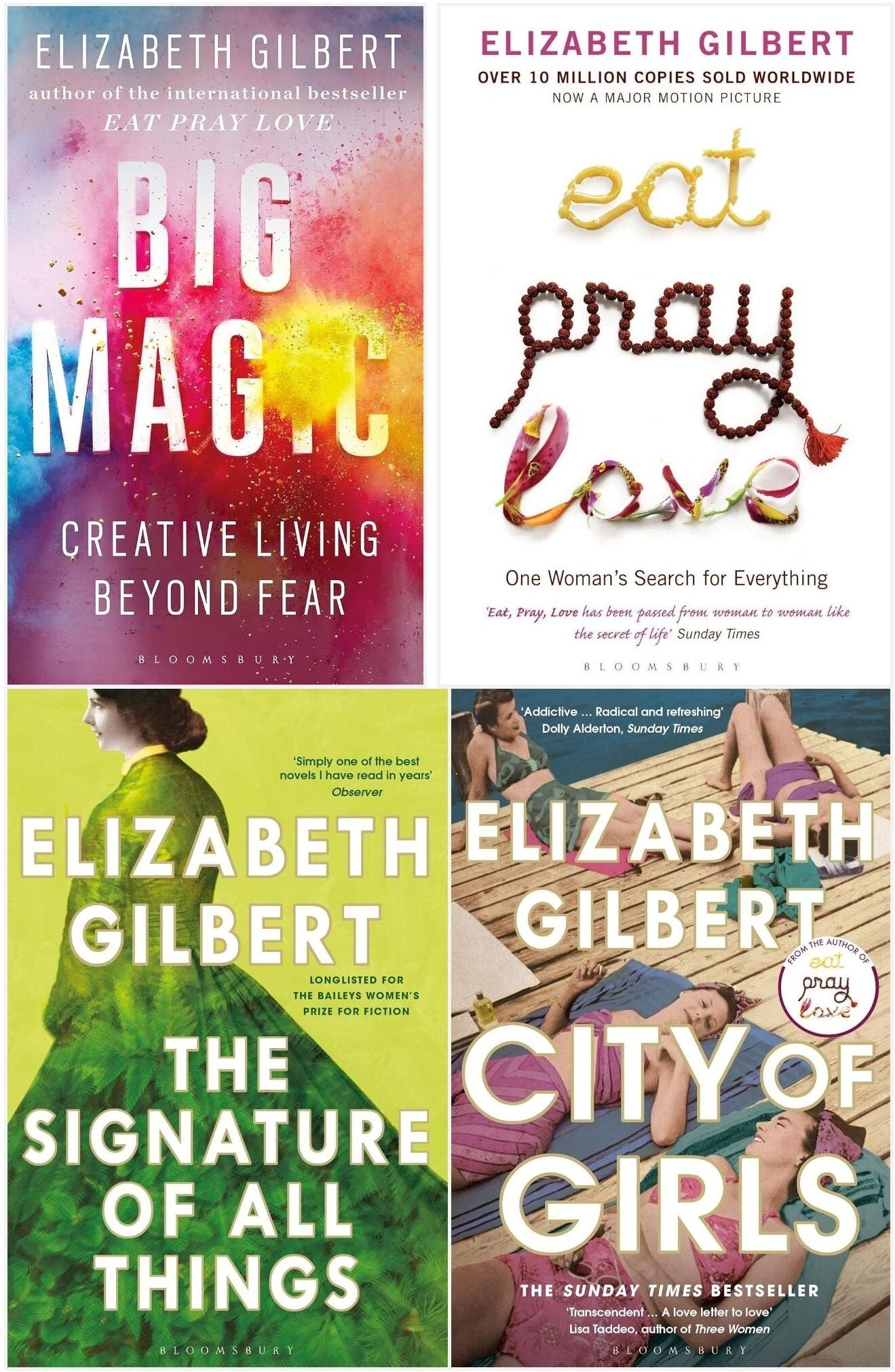 Bloomsbury Publishing Elizabeth Gilbert 4 Books Collection Set (The Signature of All Things, City of Girls, Eat Pray Love, Big Magic)