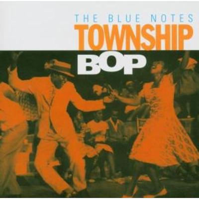 Township Bop - Blue Notes, CD