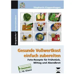 Gesunde Vollwertkost einfach zubereiten, Schulbücher von Stephanie Kappenhagen
