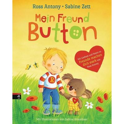 Mein Freund Button, Gebundene Ausgabe von Ross Antony,Sabine Zett, CBJ