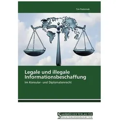 Legale und illegale Informationsbeschaffung, Fachbücher von Tim Pasternak
