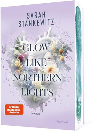 Sarah Stankewitz - Glow Like Northern Lights: Roman Ugly Cry an Islands rauen Küsten - Preis vom 16.10.2026 11:41:07 h
