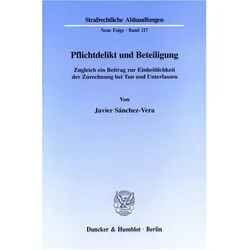 Pflichtdelikt und Beteiligung, Fachbücher von Javier Sánchez-Vera