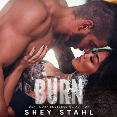 Burn - Shey Stahl, Audio, 9781945213618