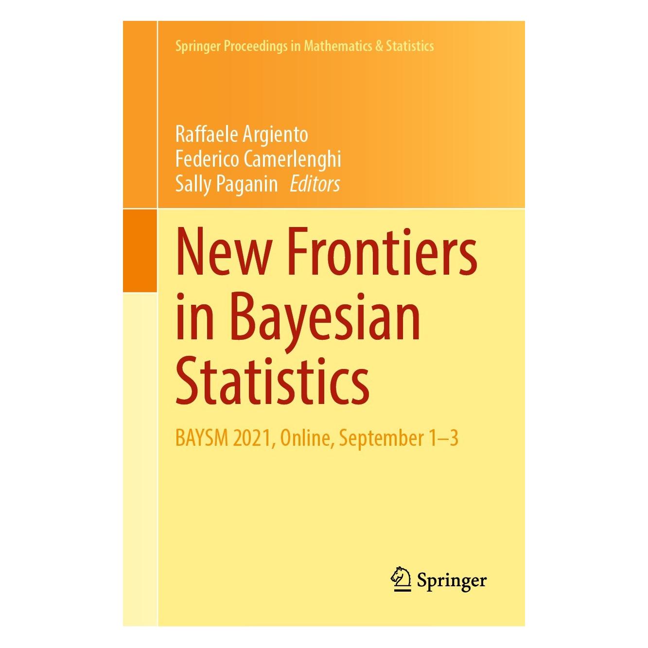 Springer New Frontiers in Bayesian Statistics (Englisch, Hardcover, Federico Camerlenghi, Raffaele Argiento, Sally Paganin) (9783031164262)