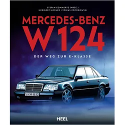 Mercedes-Benz W 124, Ratgeber von Heribert Hofner, Stefan Commertz, Tobias Zoporowski, Michael Harnischfeger
