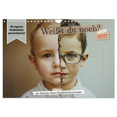 Weißt du noch? Der Kalender deiner Kindheitserinnerungen. (Wandkalender 2027 DIN A4 quer), CALVENDO Monatskalender