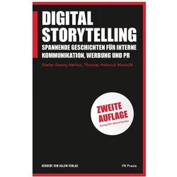 Digital Storytelling, Fachbücher von Thomas Heinrich Musiolik, Dieter Georg Herbst