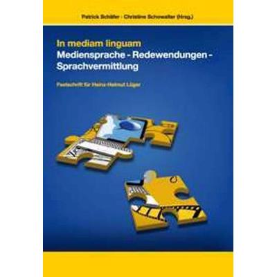 In mediam linguam Mediensprache – Redewendungen – Sprachvermittlung, Taschenbuch von Patrick Schäfer, Verlag Empirische Pädagogik, 978-3-941320-65-9