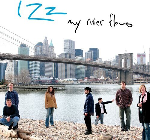 Izz - My River Flows - Preis vom 30.09.2026 22:30:23 h