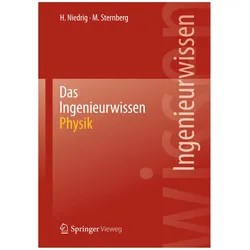 Das Ingenieurwissen: Physik, Fachbücher von Martin Sternberg, Heinz Niedrig