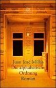 Millás, Juan José - Die alphabetische Ordnung. - Preis vom 09.10.2026 07:28:09 h
