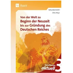 Geschichte aktuell, Band 3, Schulbücher von Otto Mayr
