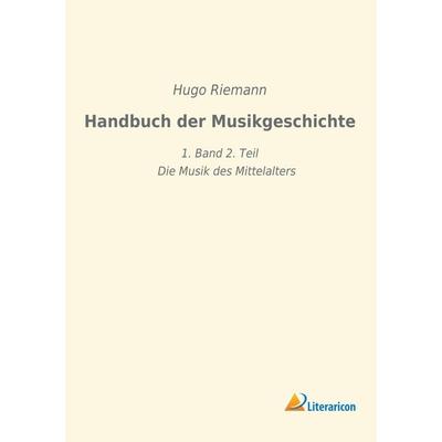 Handbuch der Musikgeschichte -