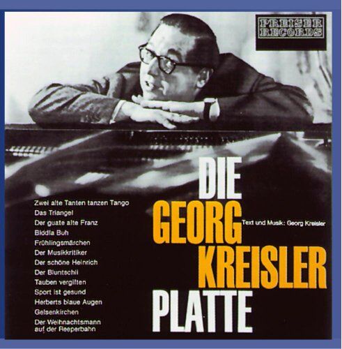 Georg Kreisler - Die Georg Kreisler Platte - Preis vom 09.10.2026 07:28:09 h