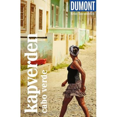 DUMONT Reise-Taschenbuch Reiseführer Kapverden. Cabo Verde, Taschenbuch von Oliver Breda,Susanne Lipps, MairDuMont, 978-3-616-00811-0