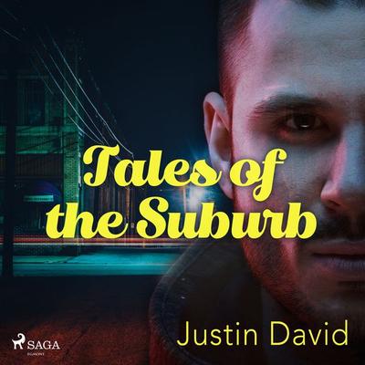 Tales of the Suburbs - Justin David, Audio, 9788728334737
