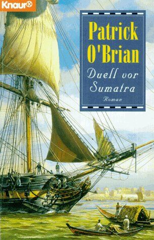 Patrick O'Brian - Duell vor Sumatra. - Preis vom 09.10.2026 07:28:09 h