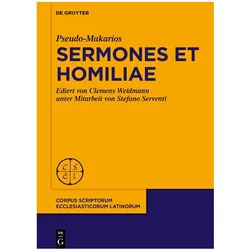 Pseudo-Makarios, Sermones et Homiliae, Fachbücher von Clemens Weidmann, Stefano Serventi