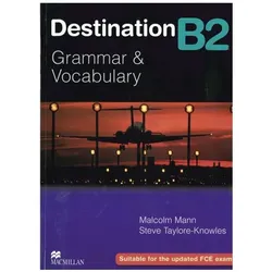 Destination B2. Student's Book, Sprachbücher von Malcolm Mann, Steve Taylore-Knowles