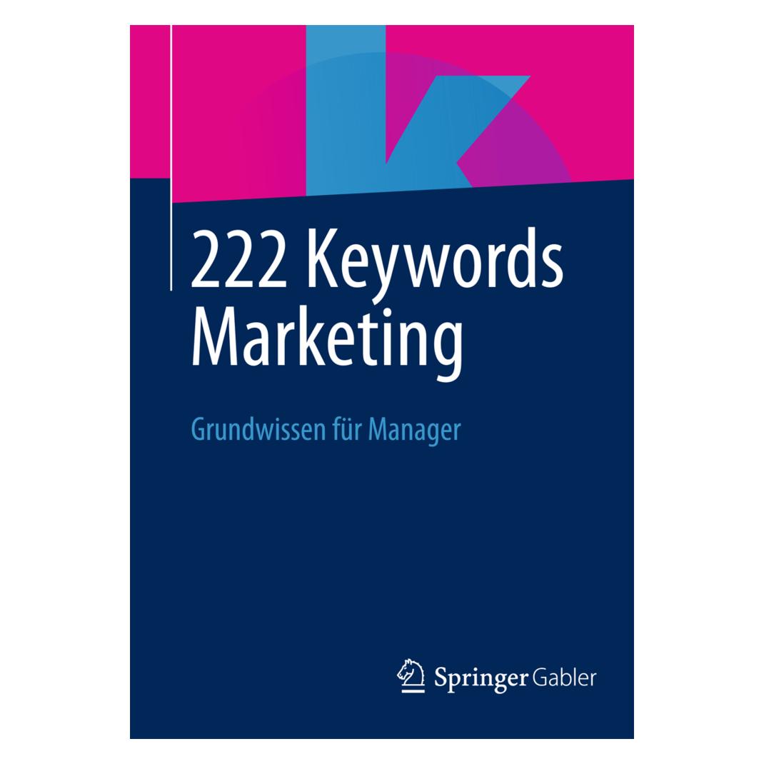 Springer 222 Keywords Marketing (Deutsch, Springer Fachmedien Wiesbaden, 2013) (55528956)