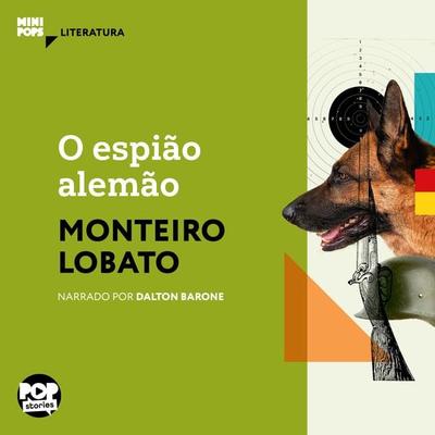 O espião alemão - Monteiro Lobato, Audio, 9786584542174