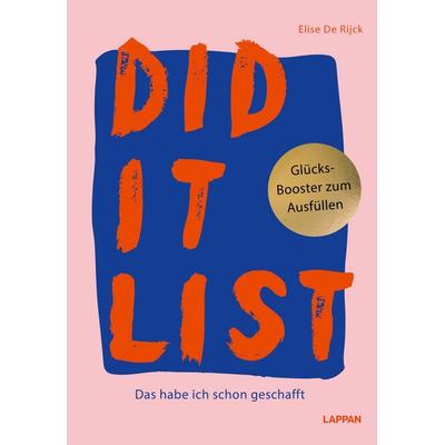 DID IT LIST, Gebundene Ausgabe von Elise de Rijck, Lappan, 978-3-8303-6480-1